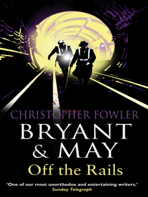 Title details for Off the Rails by Christopher Fowler - Available